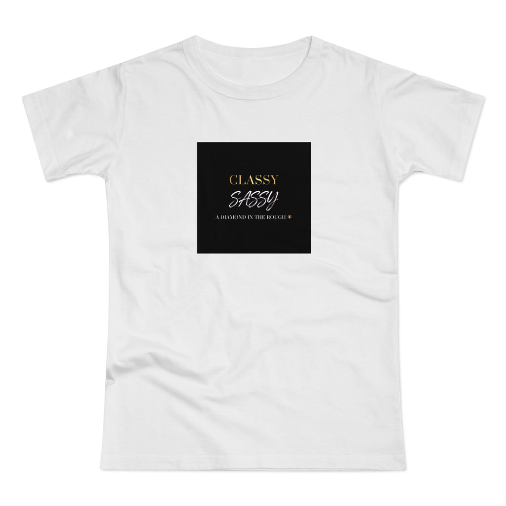 Classy Sassy A diamond in the rough Women's T-Shirt — Elegant Gold Script Graphic Tee
