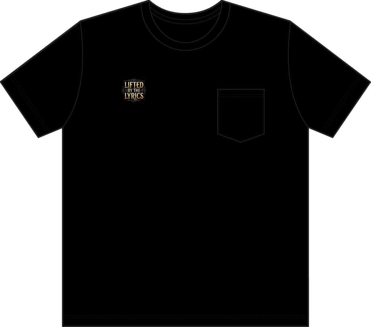 Lifted by the Lyrics Pocket T-Shirt